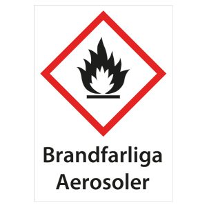 Varningsskylt Brandfarliga Aerosoler