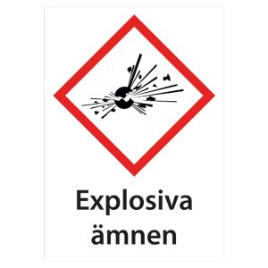 Varningsskylt Explosiva ämnen