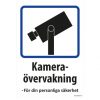 Skylt kameraövervakning för din personliga säkerhet